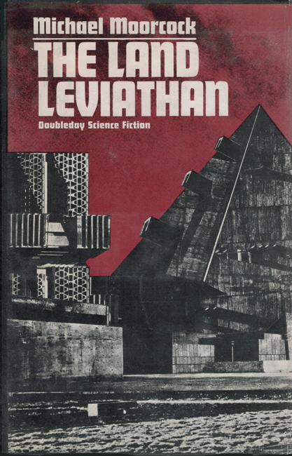 <b><I>The Land Leviathan</I></b>, 1974, Doubleday h/c